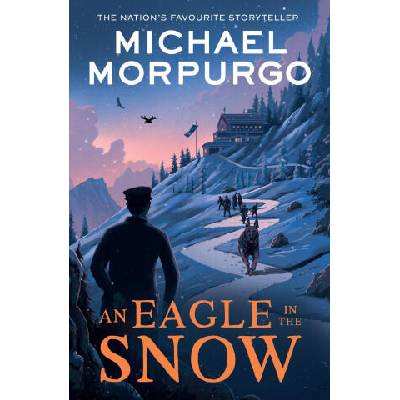 Eagle in the Snow | Michael Morpurgo