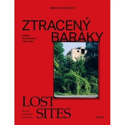 Ztracený baráky Lost sites