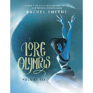 Lore Olympus: Volume Six: UK Edition | Rachel Smythe (ISBN: 9781529909937)