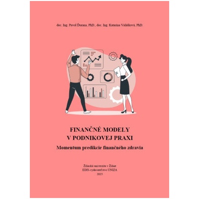 Finančné modely v podnikovej praxi - Pavol Ďurana Katarína Valášková
