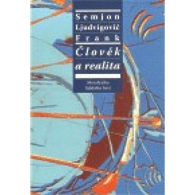 Člověk a realita - S.L. Frank