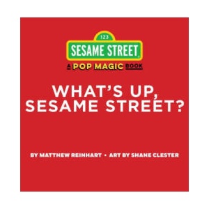 What's Up, Sesame Street (A Pop Magic Book): Folds into a 3-D Street Block (ISBN: 9781419770487)