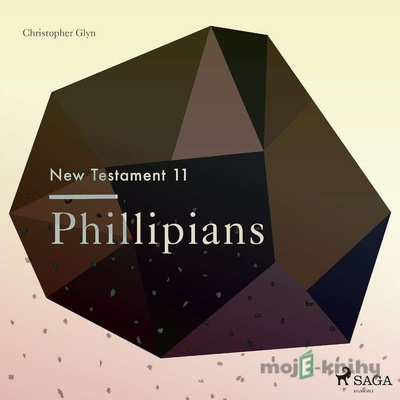 The New Testament 11 - Phillipians (EN) - Christopher Glyn