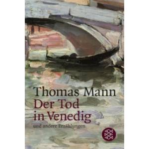Der Tod in Venedig und andere Erzahlungen | Thomas Mann (ISBN: 9783596200542)