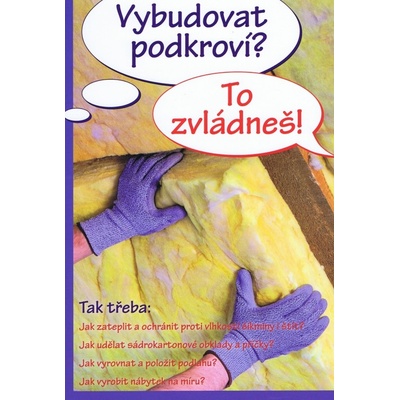 Vybudovat podkroví? To zvládneš!