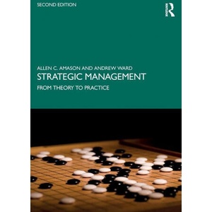Strategic Management | Allen Amason, Andrew Ward (ISBN: 9780367430061)