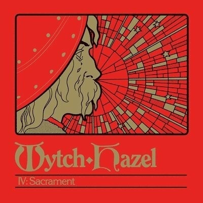 WYTCH HAZEL - IV: SACREMENT LP