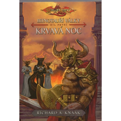 DragonLance - Krvavá noc - Minotauří války 1 - Knaak Richard A.