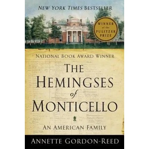 Hemingses of Monticello | Annette Gordon-Reed (2009)