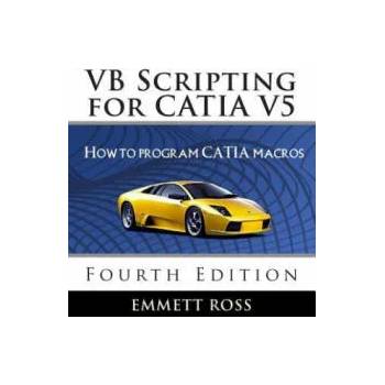 Image 1 of VB Scripting for CATIA V5: How to Program CATIA Macros | Emmett Ross