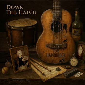 Hambridge Tom - Down the Hatch CD