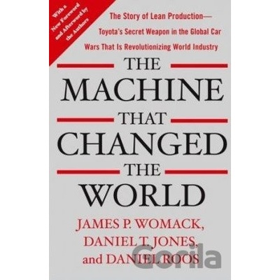 The Machine that Changed the World - James P. Womack