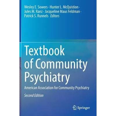 Textbook of Community Psychiatry | Wesley E. Sowers, Hunter L. McQuistion, Jules M. Ranz, Jacqueline Maus Feldman, Patrick S. Runnels