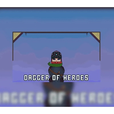 Dagger of heroes