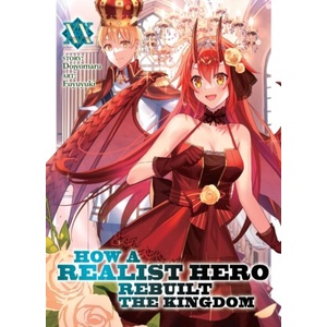 HOW A REALIST HERO REBUILT THE [LN] V20 (ISBN: 9798893733129)