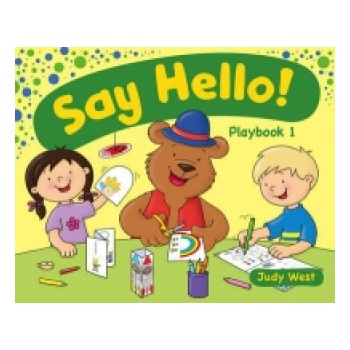 SAY HELLO 1 PLAYBOOK - WEST, J.