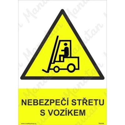 Manutan Nebezpečí střetu s vozíkem, samolepka 210 x 297 x 0,1 mm A4