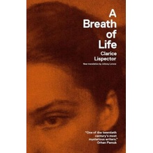 A Breath of Life: Pulsations Lispector ClaricePaperback