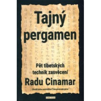 Tajný pergamen - Pět tibetských technik