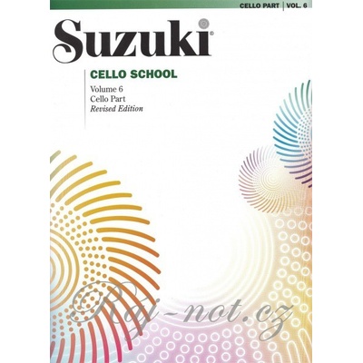 Suzuki Cello School, Vol 6: Cello Part