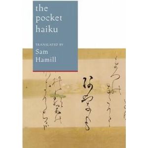 Pocket Haiku | Sam Hamill (2014)