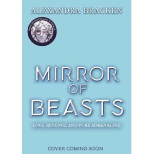 The Mirror of Beasts (ISBN: 9781786542168)