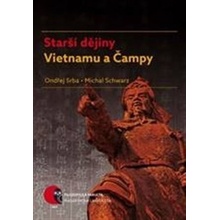 Masarykova univerzita Brno Starší dějiny Vietnamu a Čampy