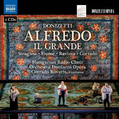 Gaetano Donizetti Alfredo il Grande Antonino Siragusa CD