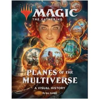 Magic: The Gathering: Planes of the Multiverse - Jay Annelli, Abrams ComicArts