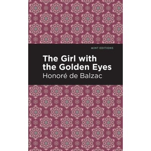 Girl with the Golden Eyes | Mint Editions (ISBN: 9781513268330)