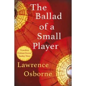 Ballad of a Small Player (ISBN: 9780099599685)