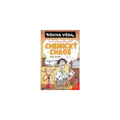 Chemický chaos - Nick Arnold