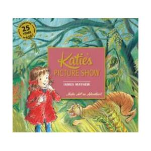 Katie's Picture Show | James Mayhew (2014)