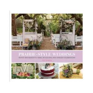 Prairie Style Weddings | Fifi O'Neill (ISBN: 9781452127965)
