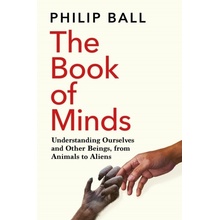 The Book of Minds - Philip Ball
