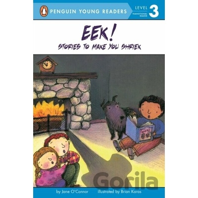 Eek! Stories to Make You Shriek - Jane O'connor