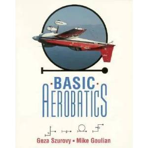 Basic Aerobatics | Szurovy (2012)