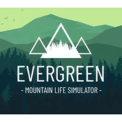 Evergreen - Mountain Life Simulator