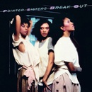 Pointer Sisters - Break Out Vinyl LP