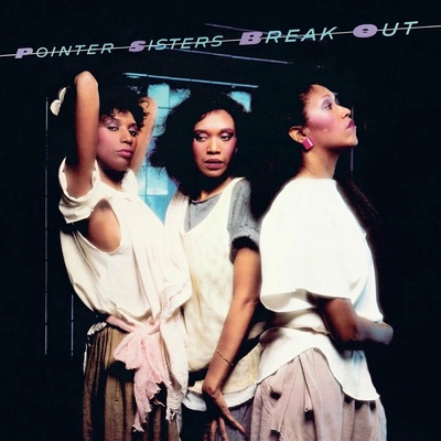 Pointer Sisters - Break Out Vinyl LP