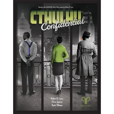 Pelgrane Press Cthulhu Confidential RPG