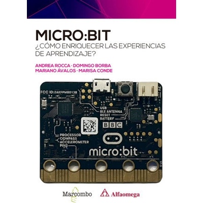 MICRO:BIT. COMO ENRIQUECER LAS EXPERIENCIAS DE APRENDIZAJE