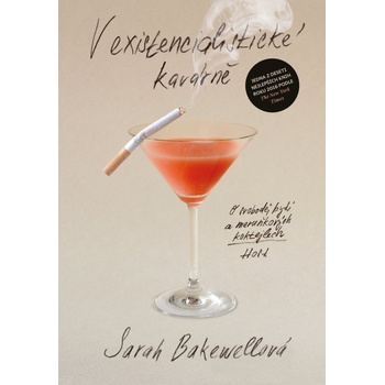 V existencialistické kavárně - Sarah Bakewell