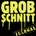 GROBSCHNITT: ILLEGAL CD