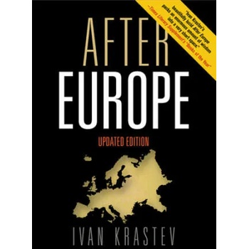 Image 1 of After Europe | Ivan Krastev