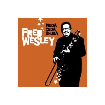 Wesley Fred - Wuda Cuda Shuda CD