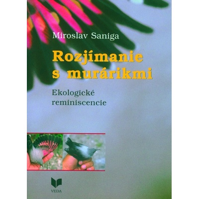 Rozjímanie s murárikmi - Evžen Růžička, Hana Brožová