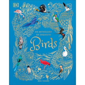 An Anthology of Exquisite Birds | HOARE BEN (ISBN: 9780593843581)