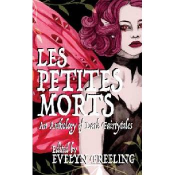 Unicorn pub group Les Petites Morts | S. T. Gibson, Evelyn Freeling