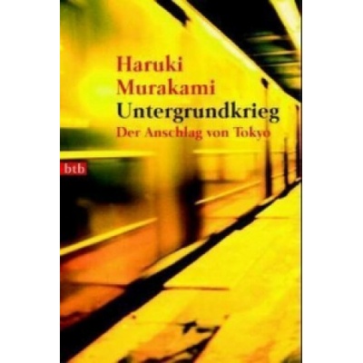 Untergrundkrieg - H. Murakami